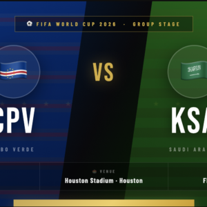 Cabo Verde ๐จ๐ป vs Saudi Arabia ๐ธ๐ฆ Tickets โ FIFA World Cup 2026 | Premium Hospitality Packages
